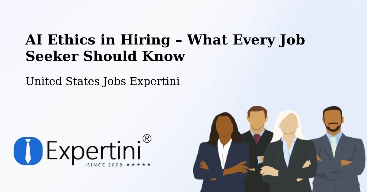 AI Ethics in Recruitment & Hiring – Buckley - Buckley, United States Jobs Expertini